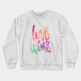 Love Wins Crewneck Sweatshirt